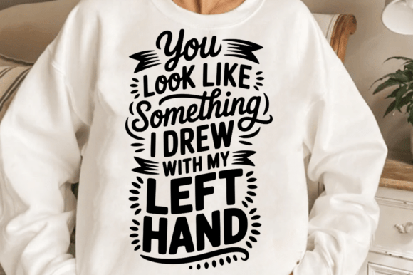 Funny Left Hand Drawing Quote SVG Design Review